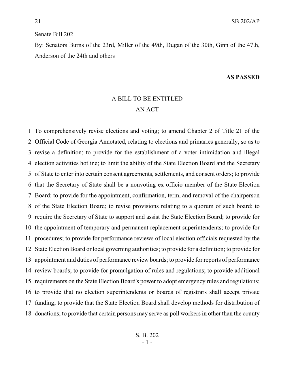 Senate Bill 202 By: Senators Burns of the 23Rd, Miller of the 49Th, Dugan of the 30Th, Ginn of the 47Th, Anderson of the 24Th and Others