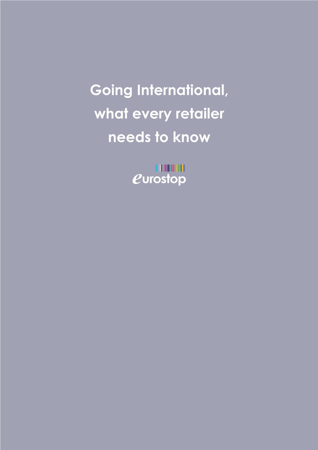 Going International What Every Retailer Needs to Know
