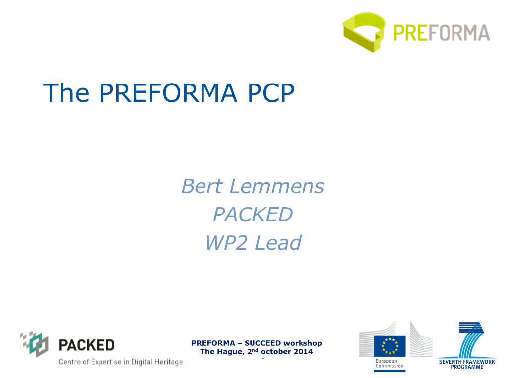 The PREFORMA PCP
