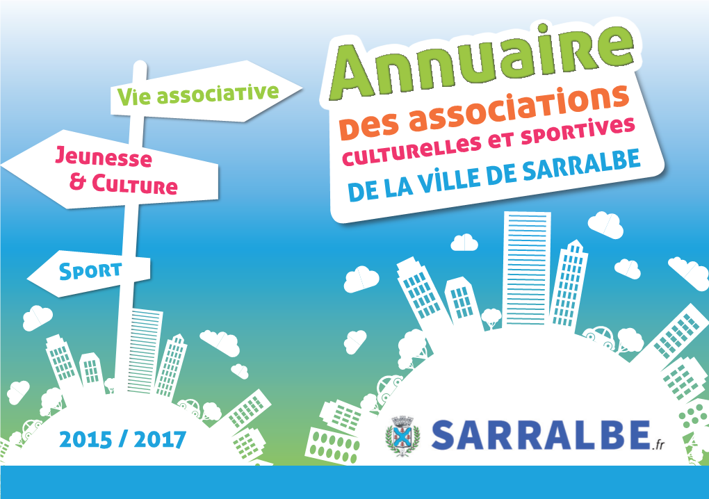 Annuaire Des Associations Culturelles Et Sportives De La Ville De Sarralbe