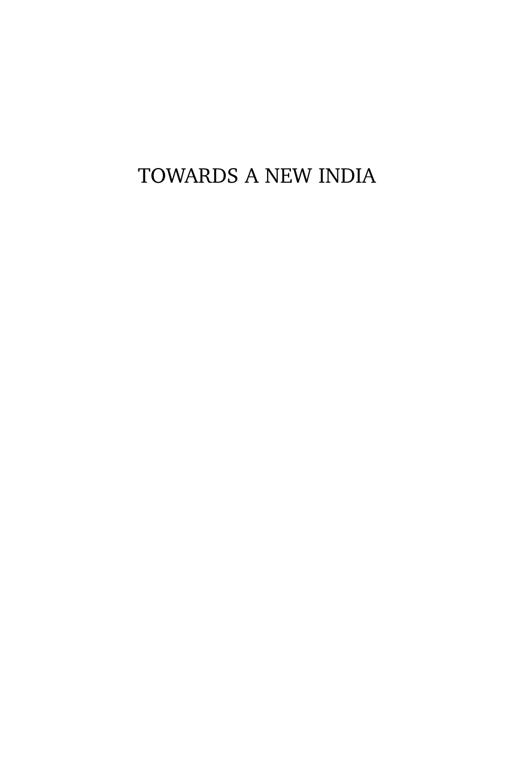 Towards a New India