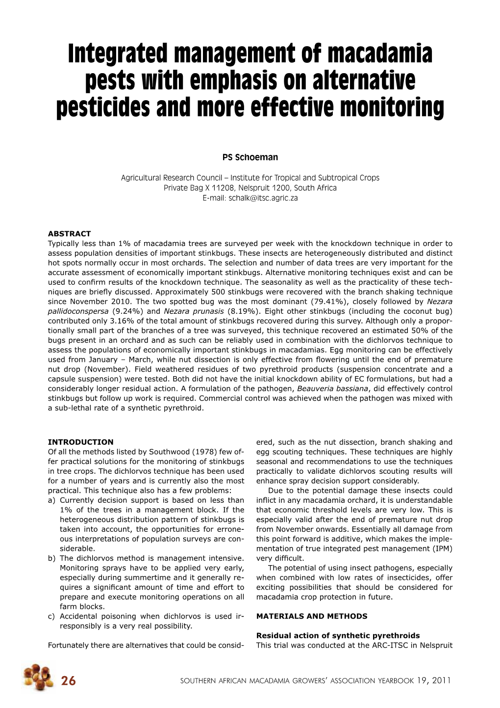 Integrated Management of Macadamia Pests with Emphasis on Alternative Pesticides and More Effective Monitoring