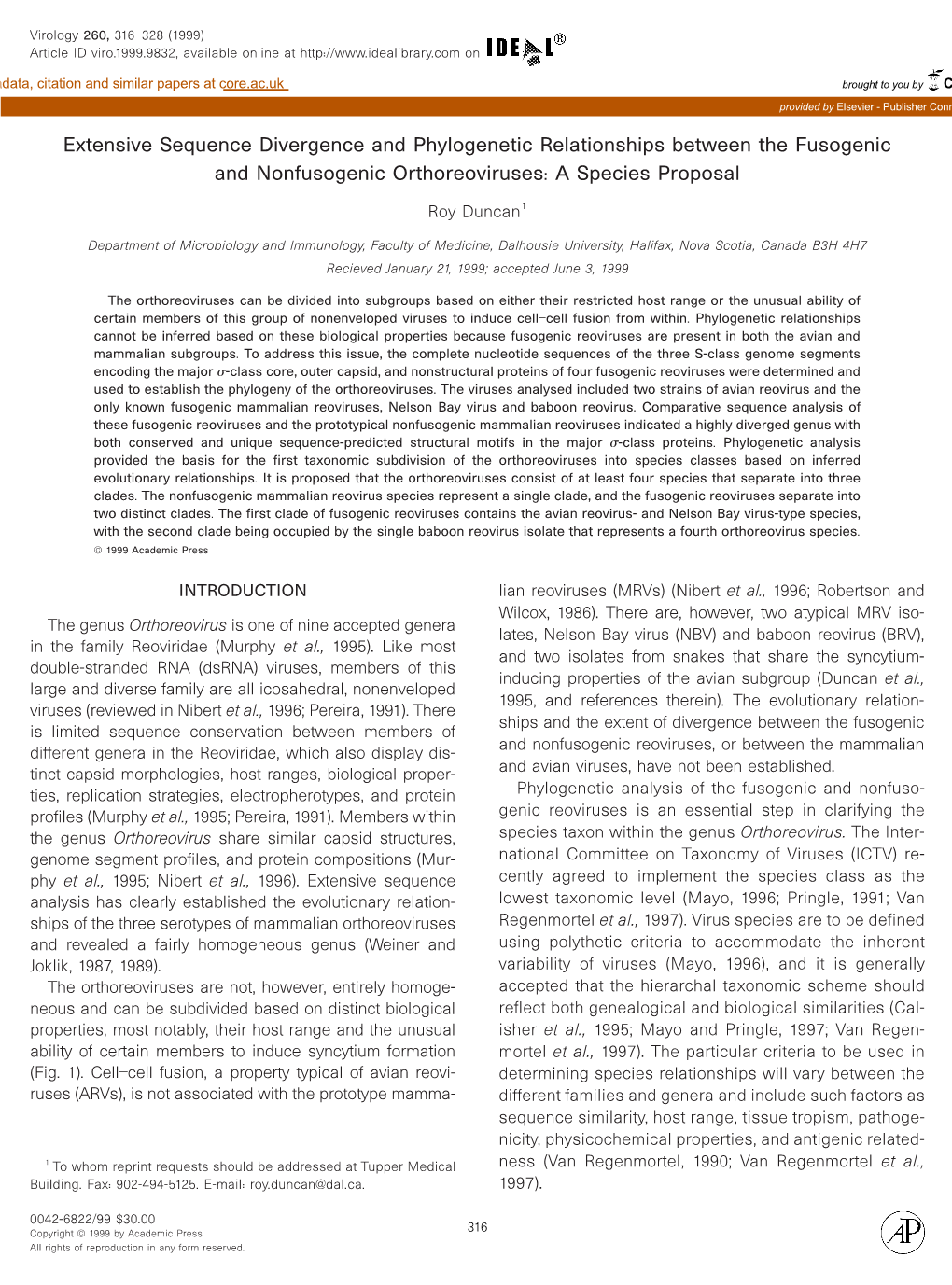 Extensive Sequence Divergence and Phylogenetic Relationships Between the Fusogenic and Nonfusogenic Orthoreoviruses: a Species Proposal