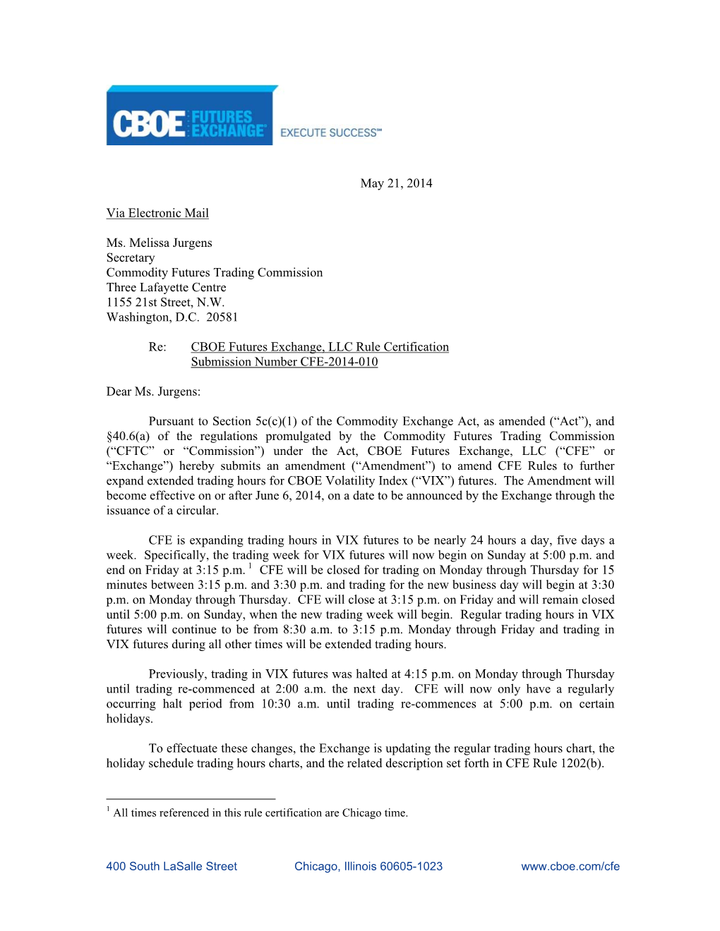 CBOE Futures Exchange Rule Submission, May 21 ,2