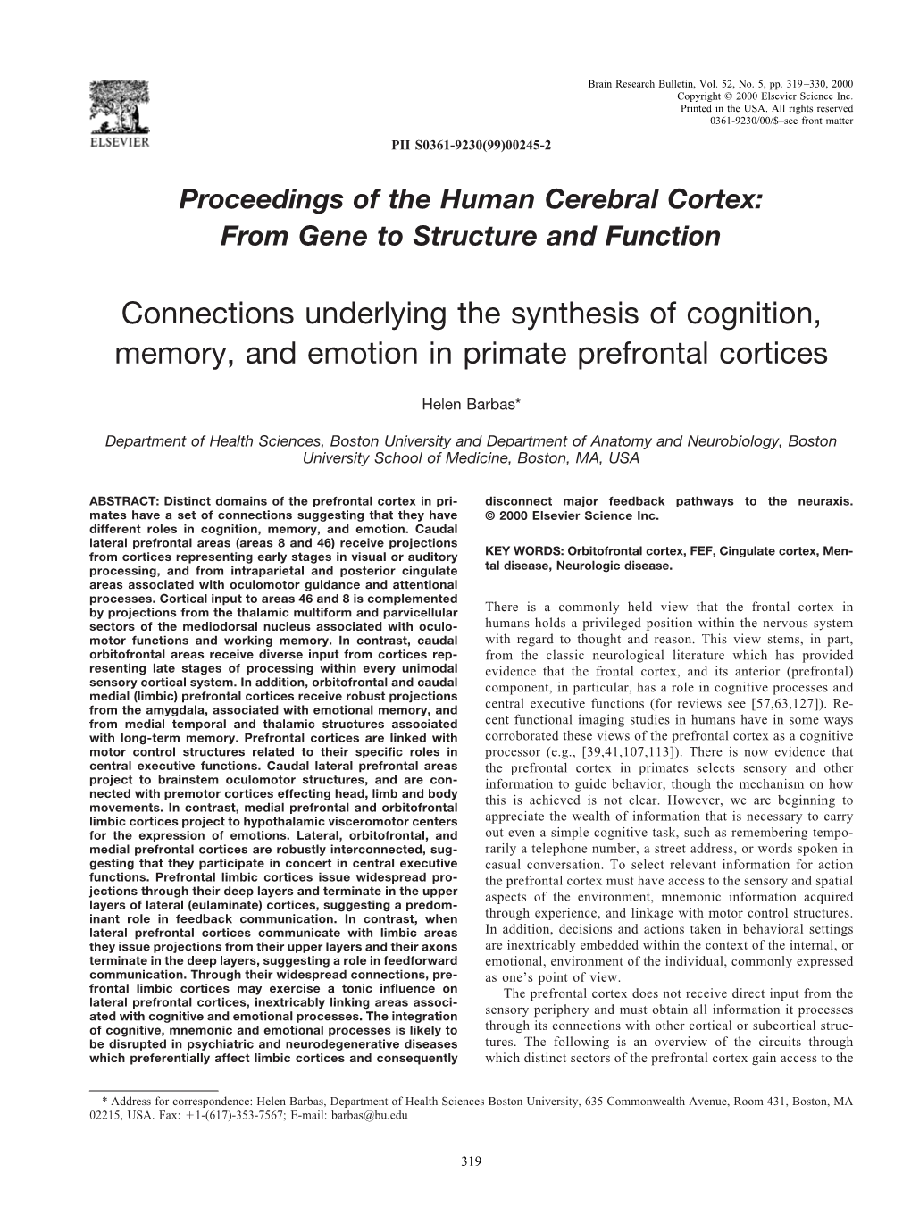 Connections Underlying the Synthesis of Cognition, Memory, and Emotion in Primate Prefrontal Cortices