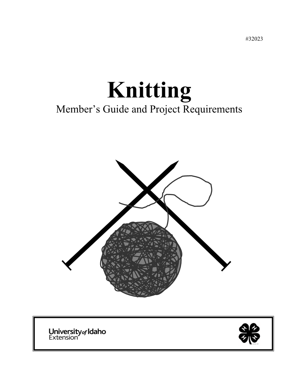 Knitting Project Member's Guide and Requirements