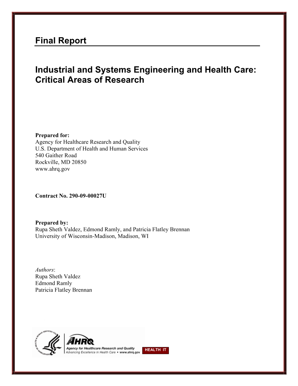 Final Report Industrial and Systems Engineering and Health Care