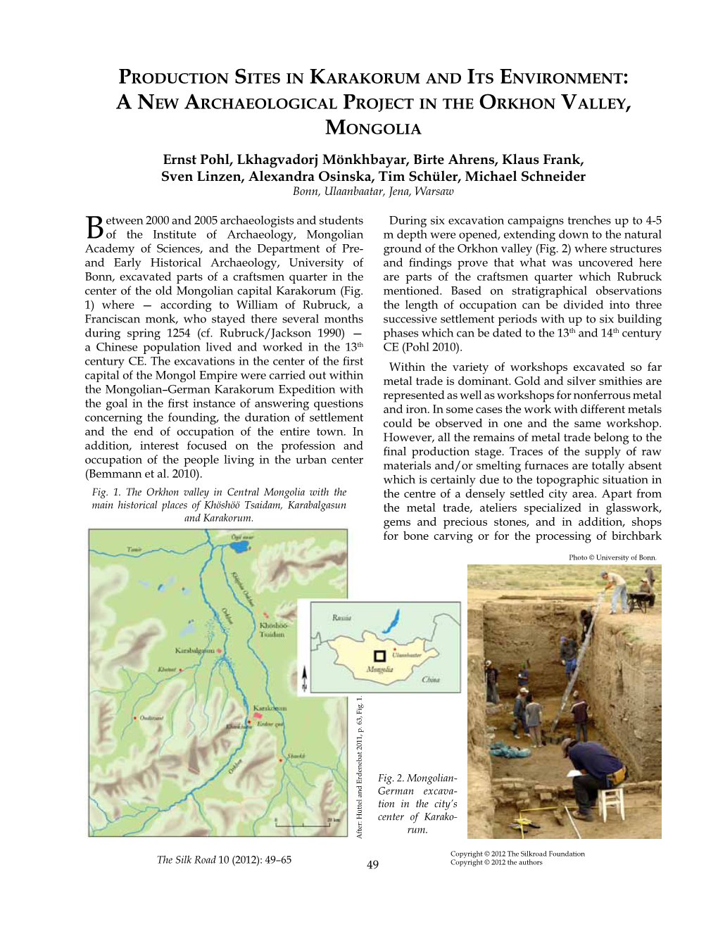 Anew Archaeological Project in the Orkhon Valley, Mongolia