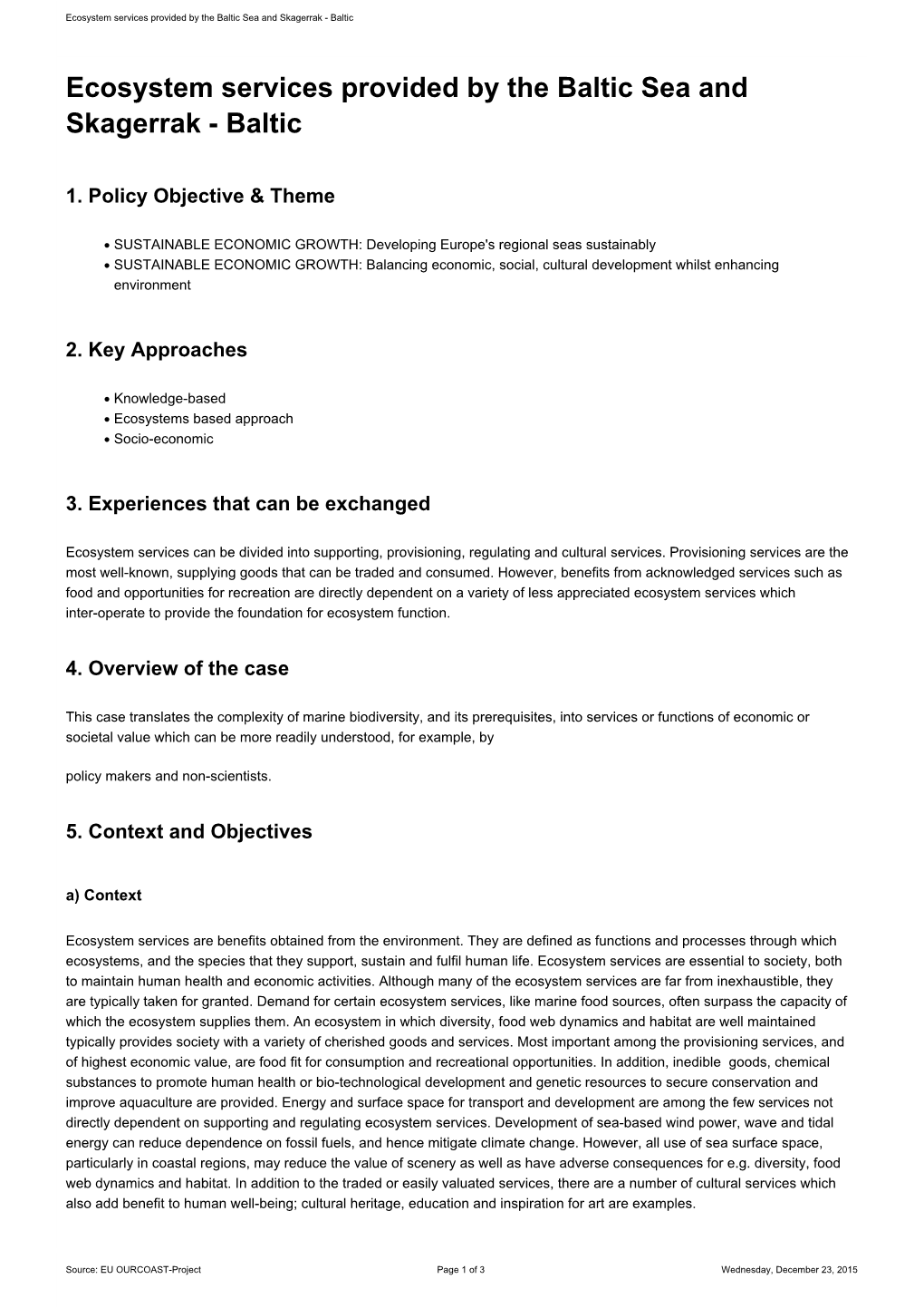 Ecosystem Services Provided by the Baltic Sea and Skagerrak - Baltic