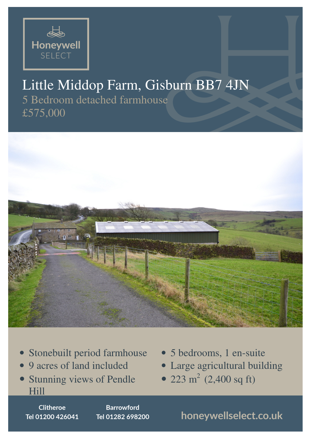 Little Middop Farm, Gisburn BB7 4JN 5 Bedroom Detached Farmhouse £575,000