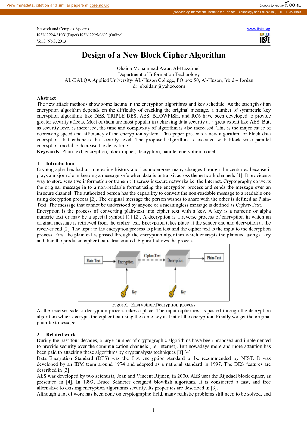 Design of a New Block Cipher Algorithm