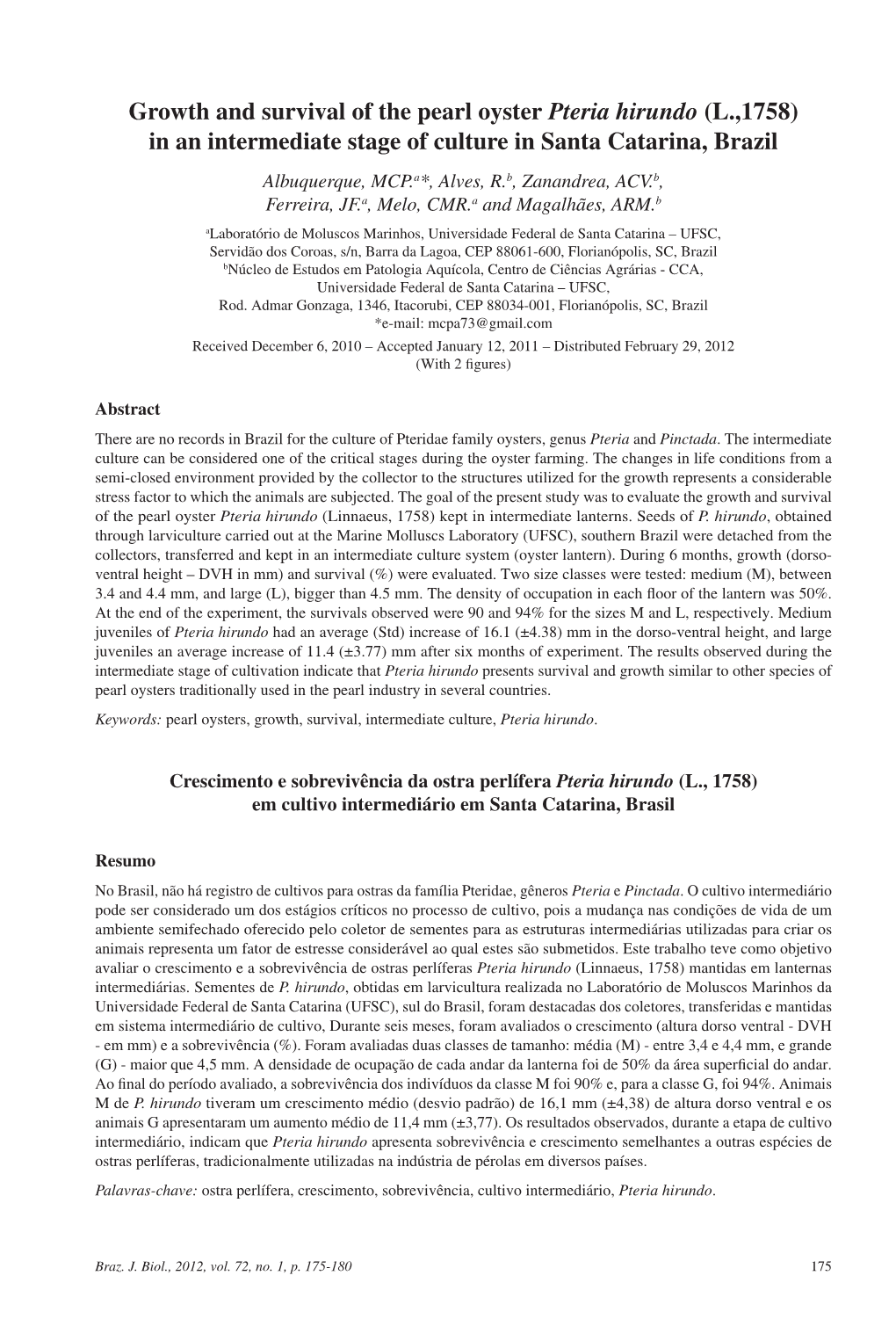 Growth and Survival of the Pearl Oyster Pteria Hirundo (L.,1758)