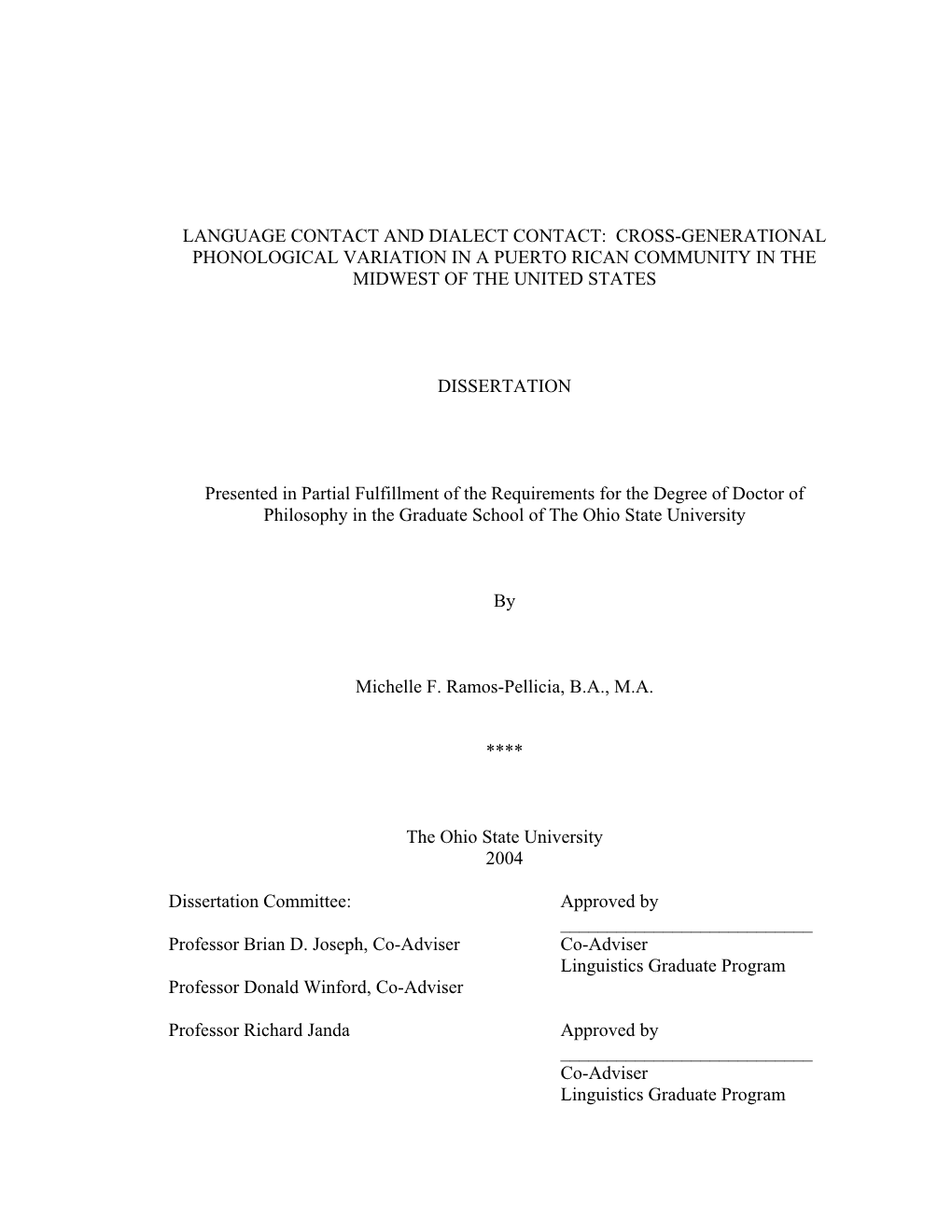 Language Contact and Dialect Contact: Cross-Generational Phonological Variation in a Puerto Rican Community in the Midwest of the United States