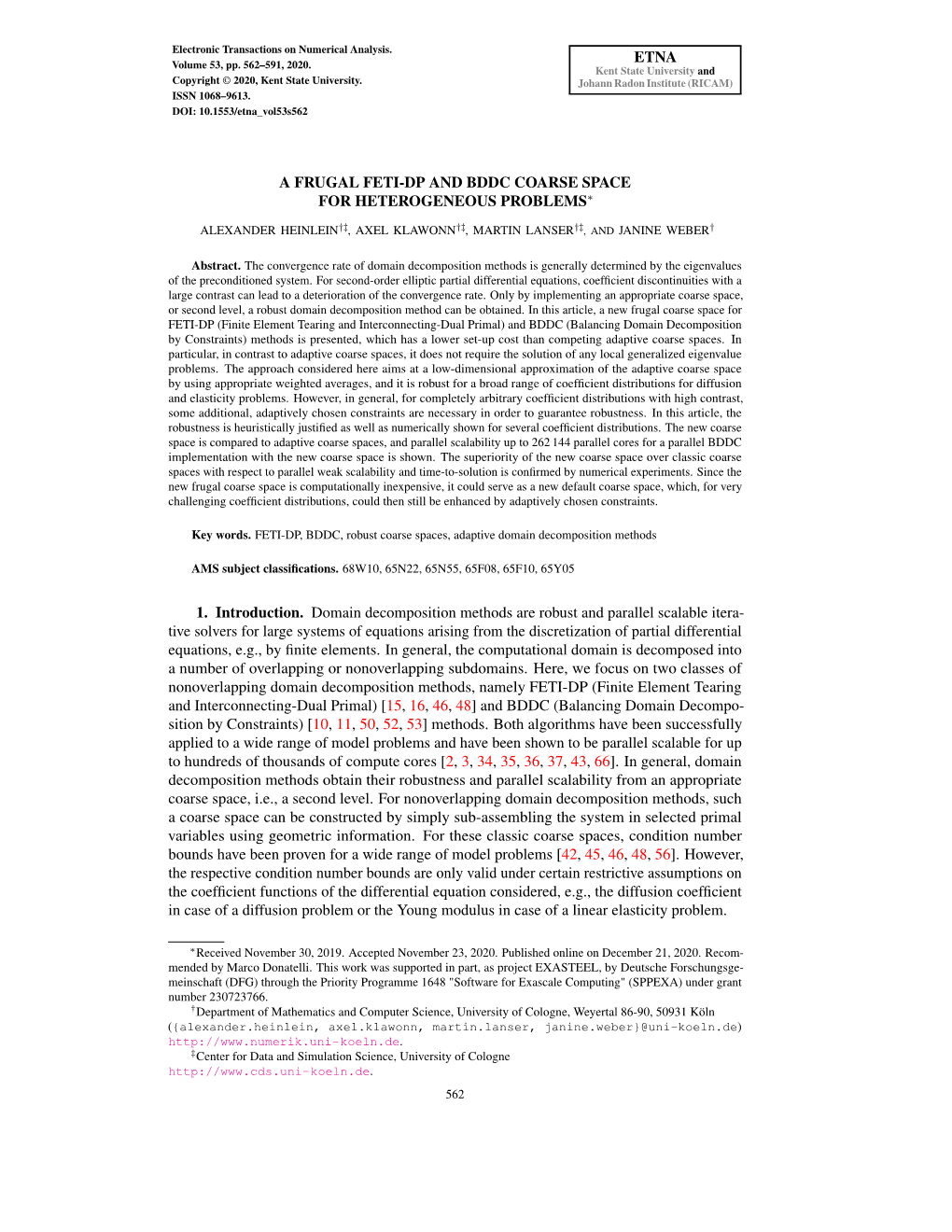 A Frugal Feti-Dp and Bddc Coarse Space for Heterogeneous Problems∗