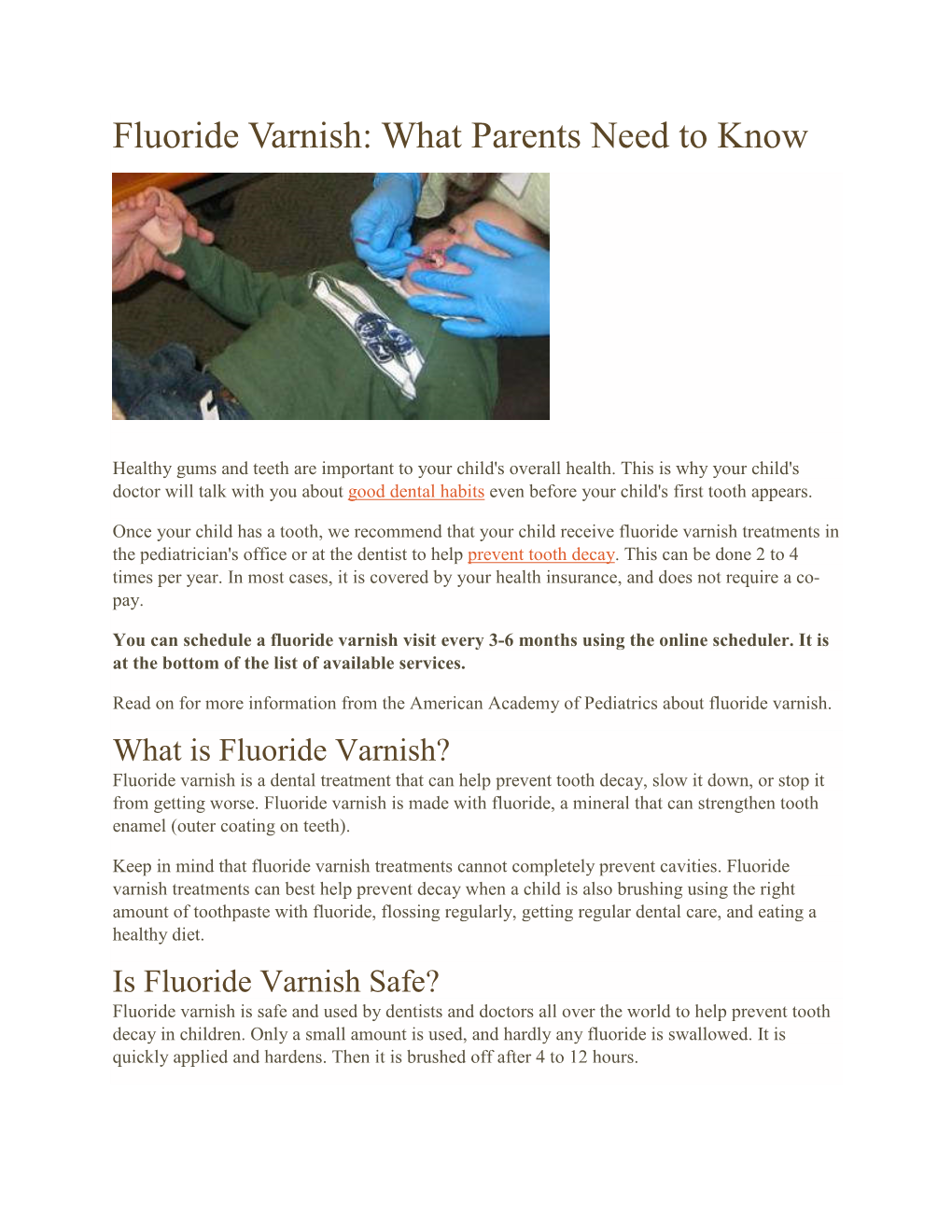 Fluoride Varnish: What Parents Need to Know