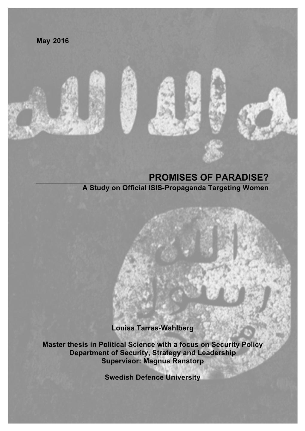 PROMISES of PARADISE? a Study on Official ISIS-Propaganda Targeting Women