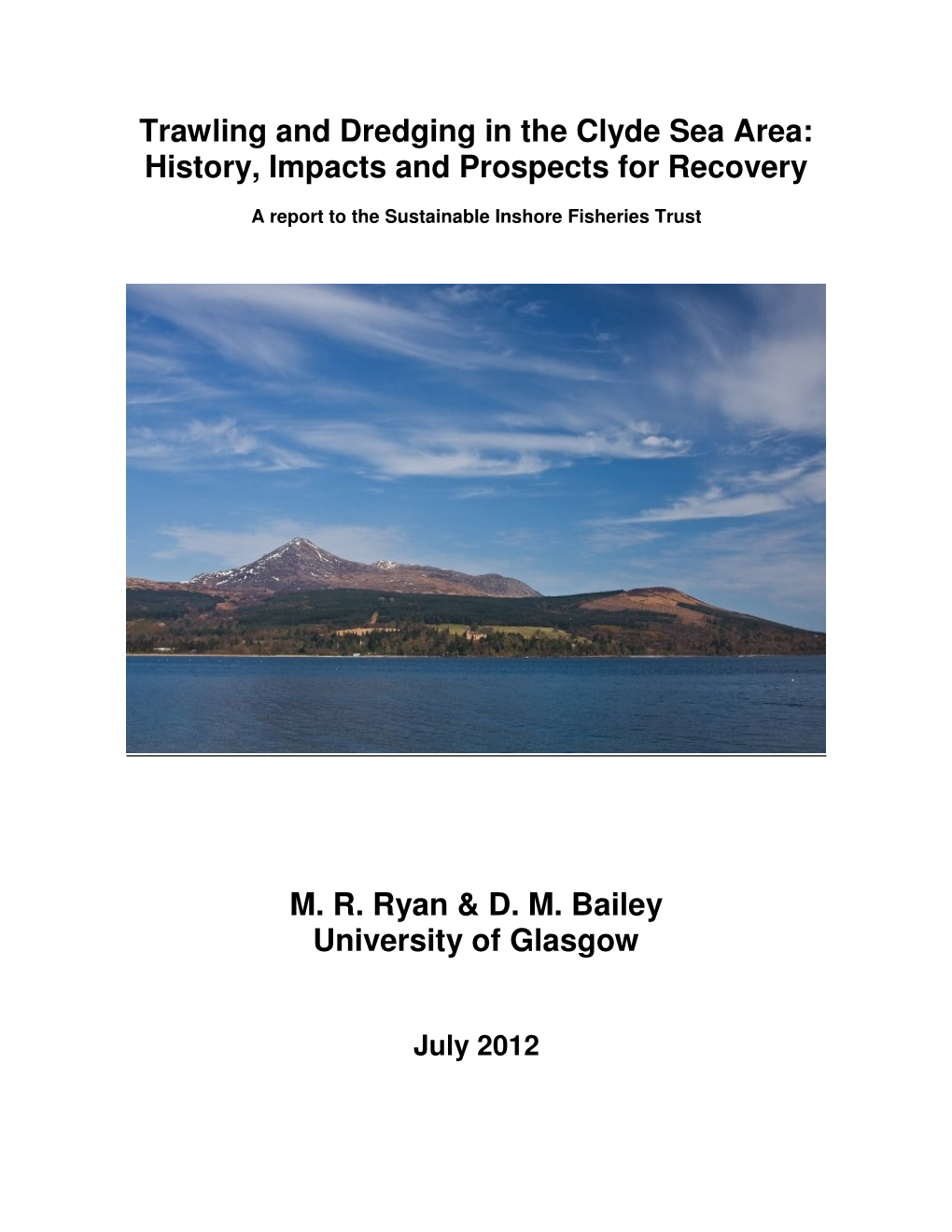 Trawling and Dredging in the Clyde Sea Area: History, Impacts and Prospects for Recovery