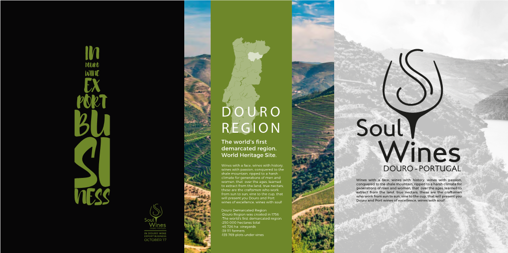 DOURO REGION the World's ﬁrst Demarcated Region
