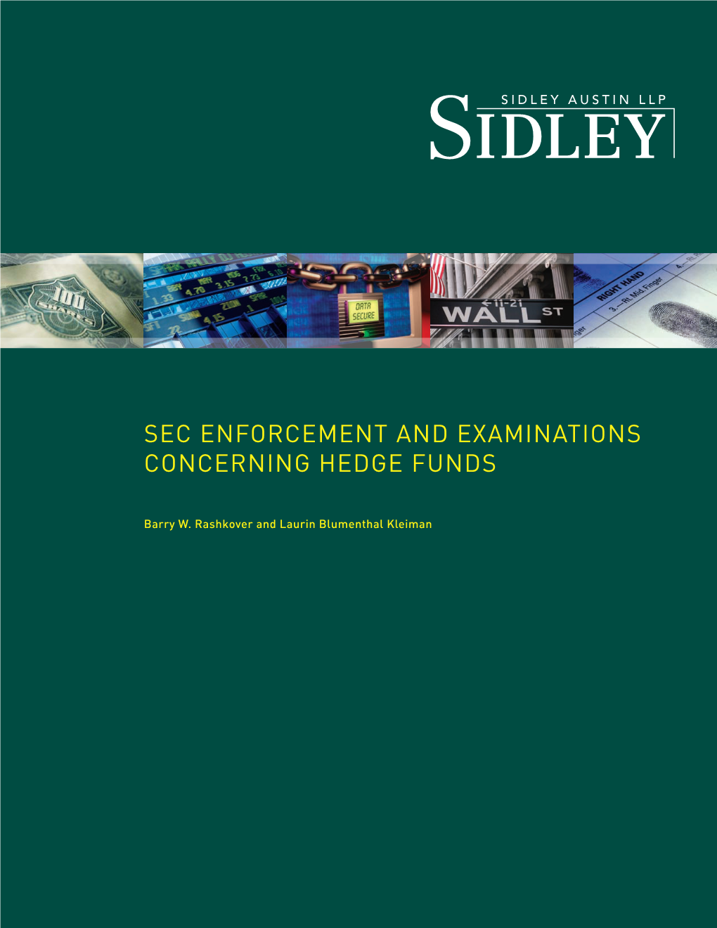 Sec Enforcement and Examinations Concerning Hedge Funds