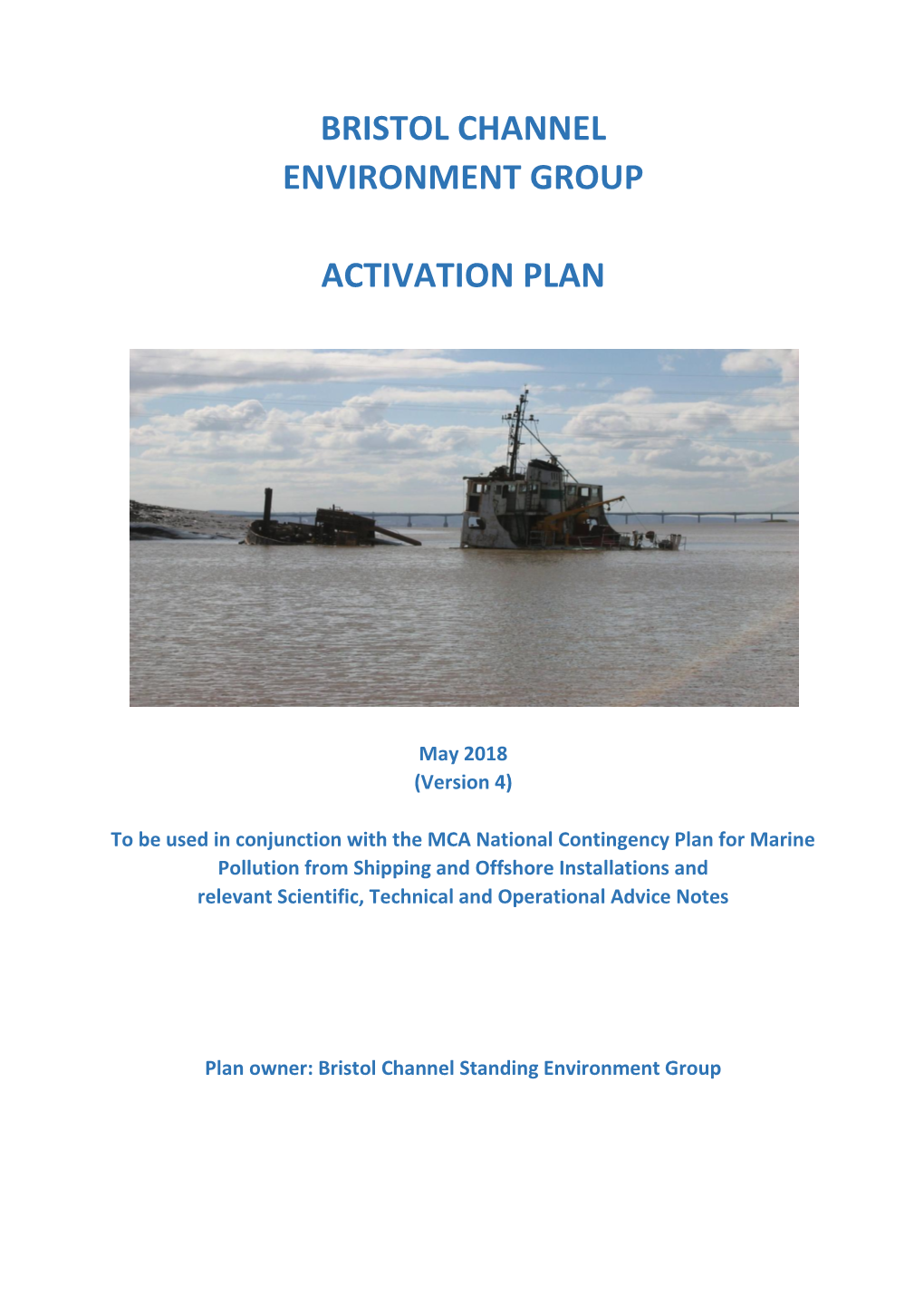 Bristol Channel Environment Group Activation Plan Is a Public Document