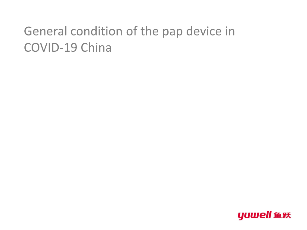 Yuwell Pap Device in COVID-19 China