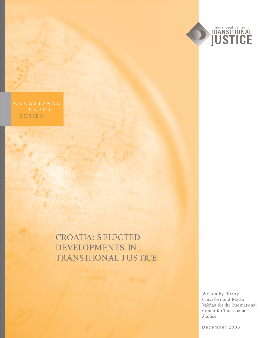 Croatia: Selected Developments in Transitional Justice