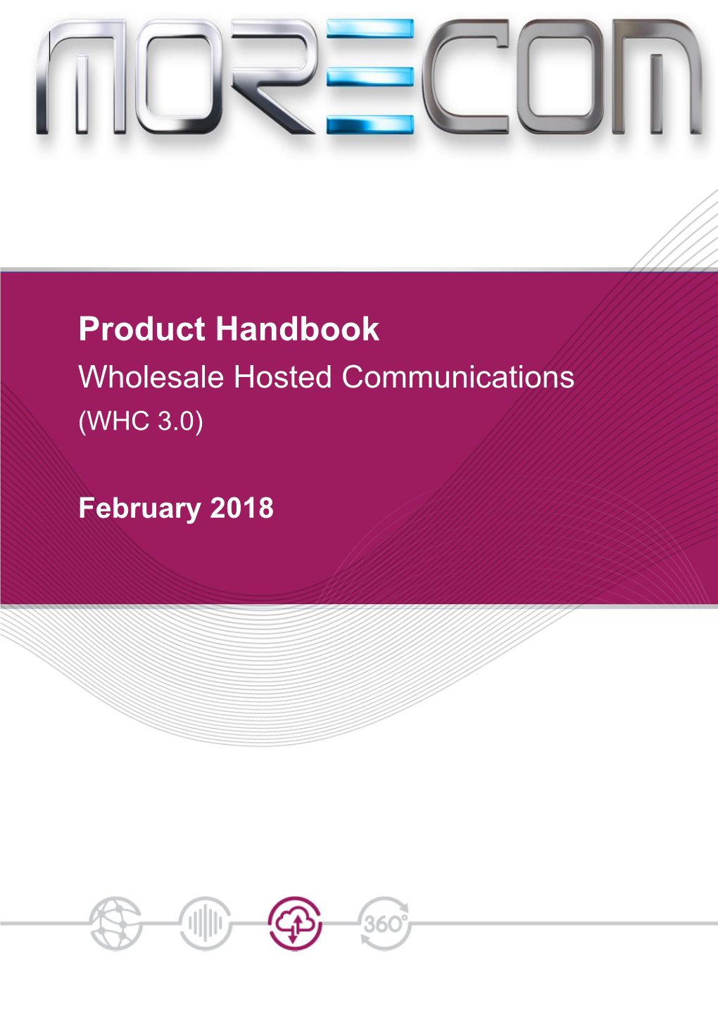 Product Handbook Wholesale Hosted Communications (WHC 3.0)