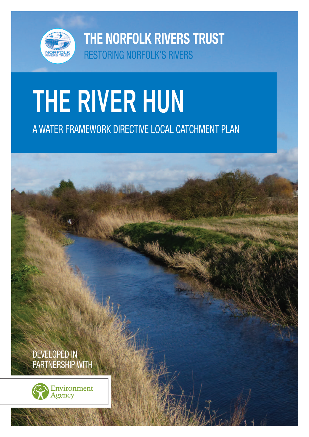 The River Hun a Water Framework Directive Local Catchment Plan