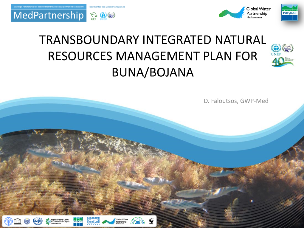 Transboundary Integrated Natural Resources Management Plan for Buna/Bojana