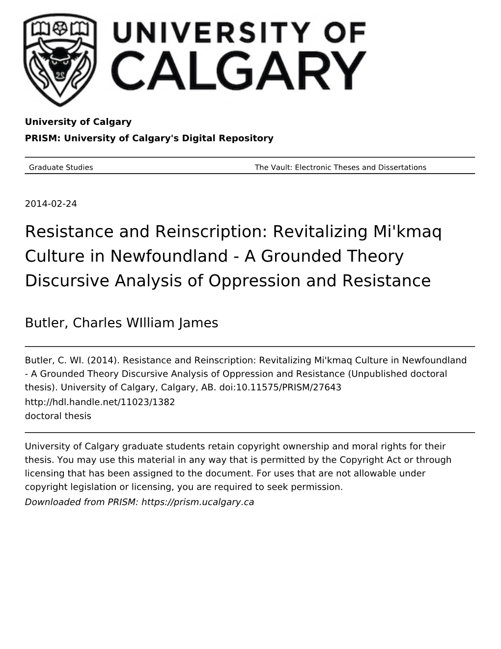 Revitalizing Mi'kmaq Culture in Newfoundland - a Grounded Theory Discursive Analysis of Oppression and Resistance