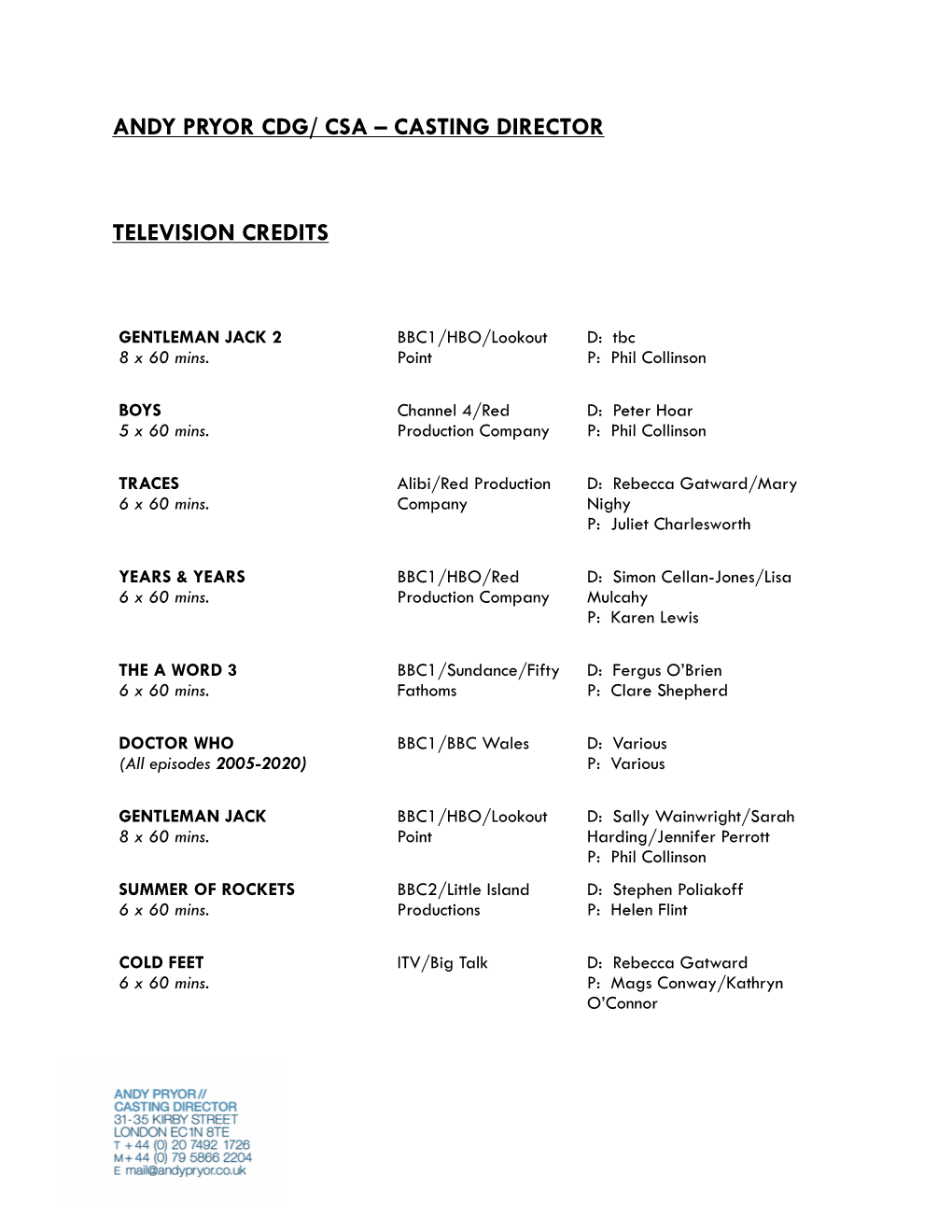 Andy Pryor Cdg/ Csa – Casting Director Television Credits