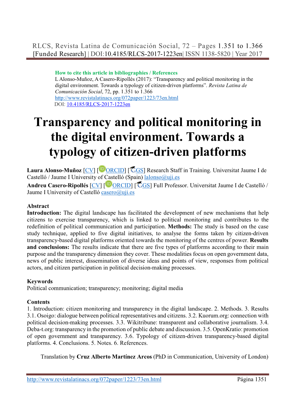 Transparency and Political Monitoring in the Digital Environment. Towards a Typology of Citizen-Driven Platforms”
