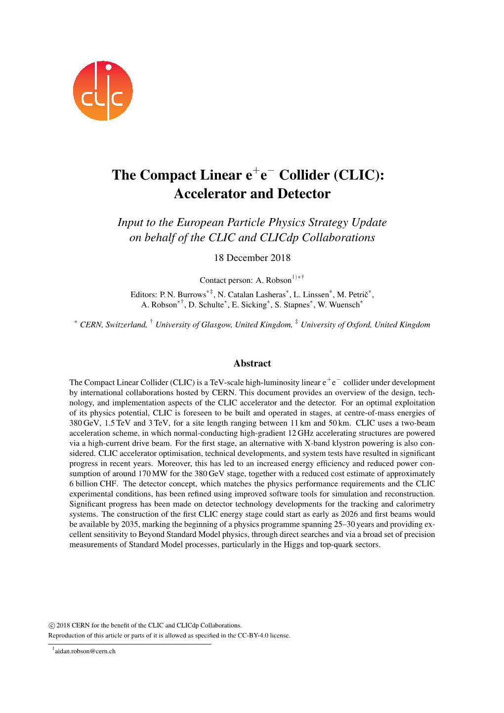 The Compact Linear E E− Collider (CLIC): Accelerator and Detector