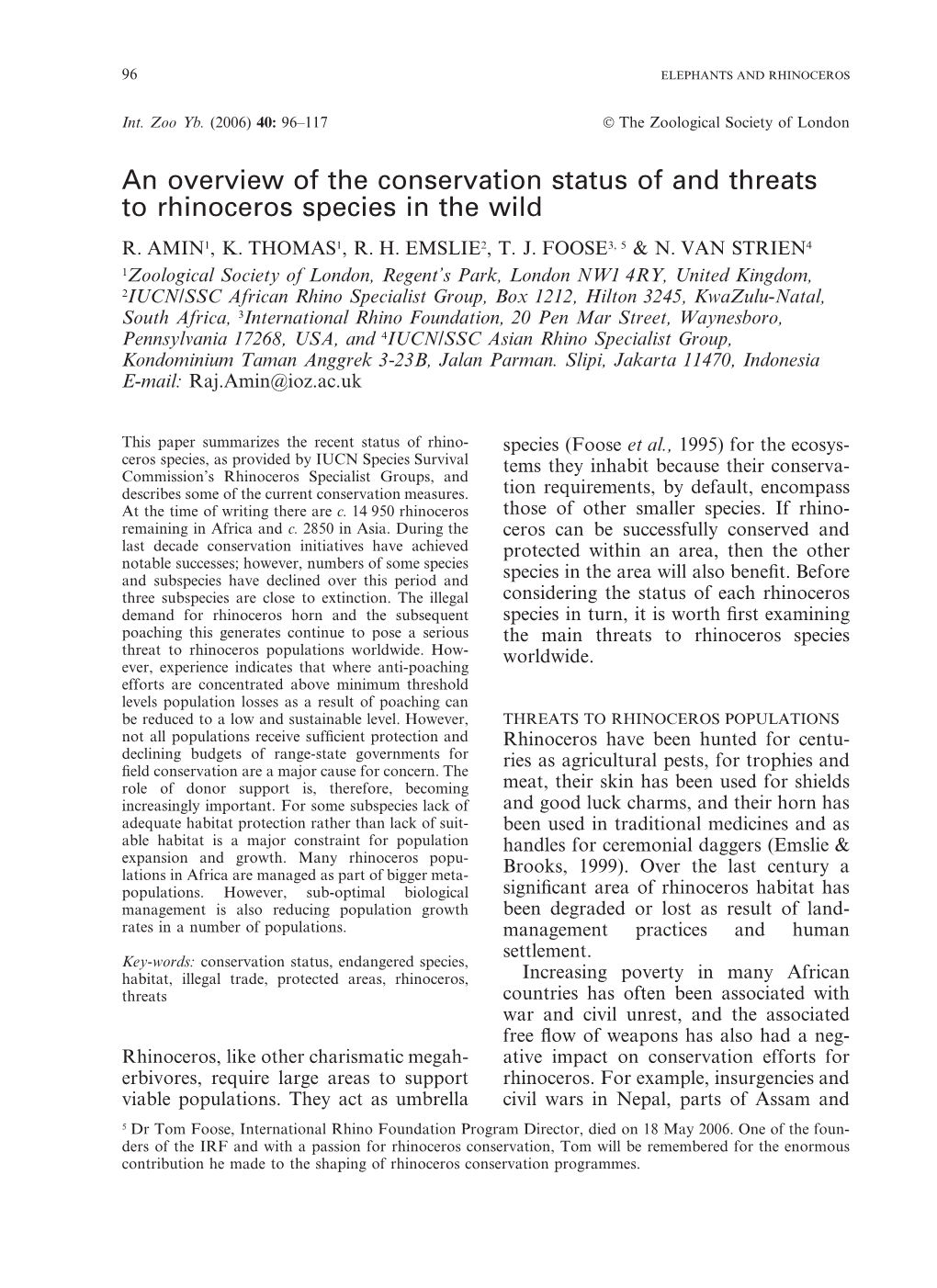 An Overview of the Conservation Status of and Threats to Rhinoceros Species in the Wild