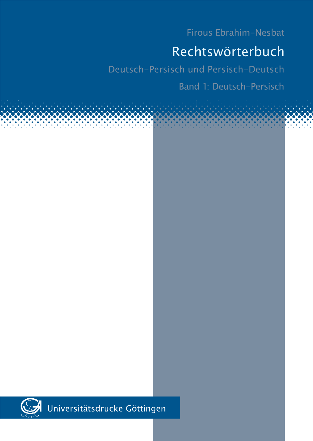 Rechtswörterbuch Deutsch-Persisch Und Persisch-Deutsch