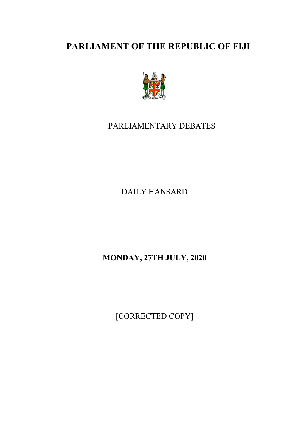 Parliamentary Debates Daily Hansard Monday, 27Th July, 2020