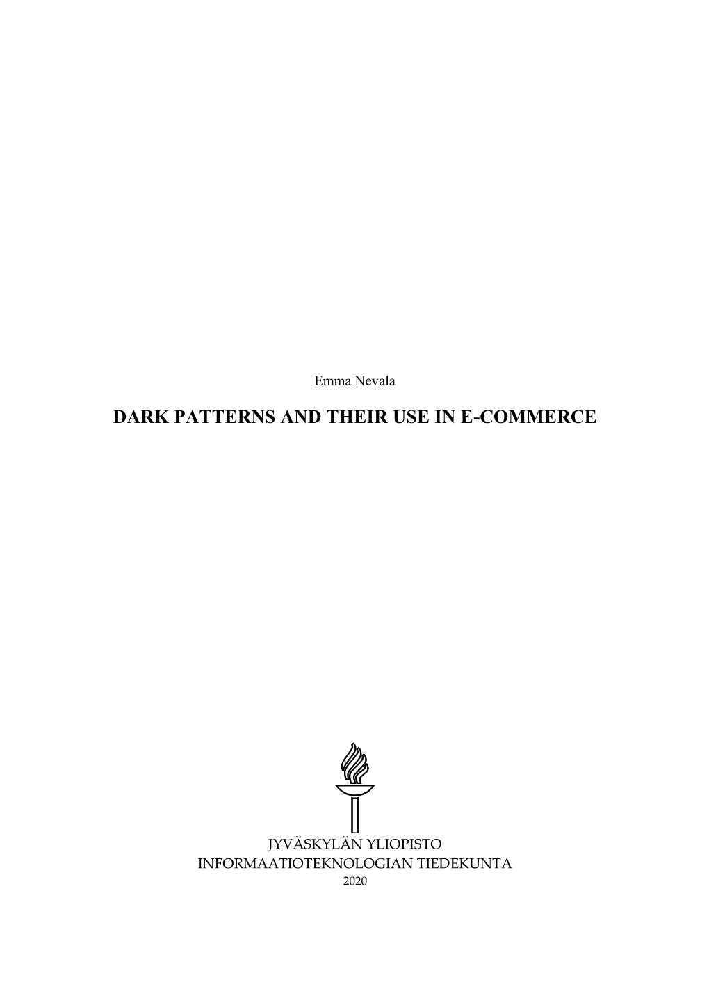 Dark Patterns and Their Use in E-Commerce