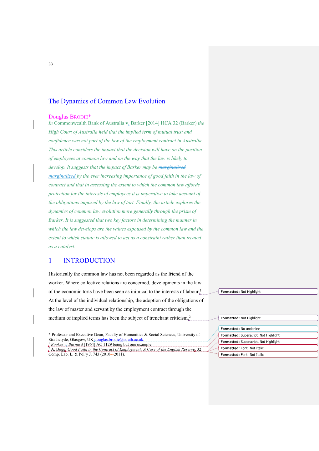 The Dynamics of Common Law Evolution