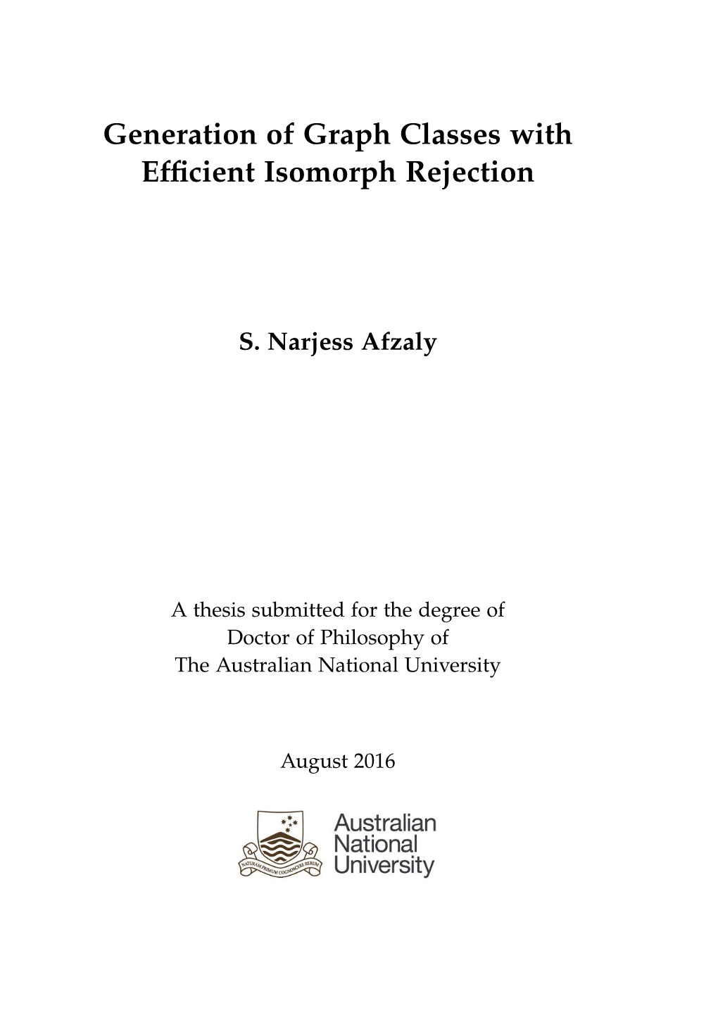 Generation of Graph Classes with Efficient Isomorph Rejection