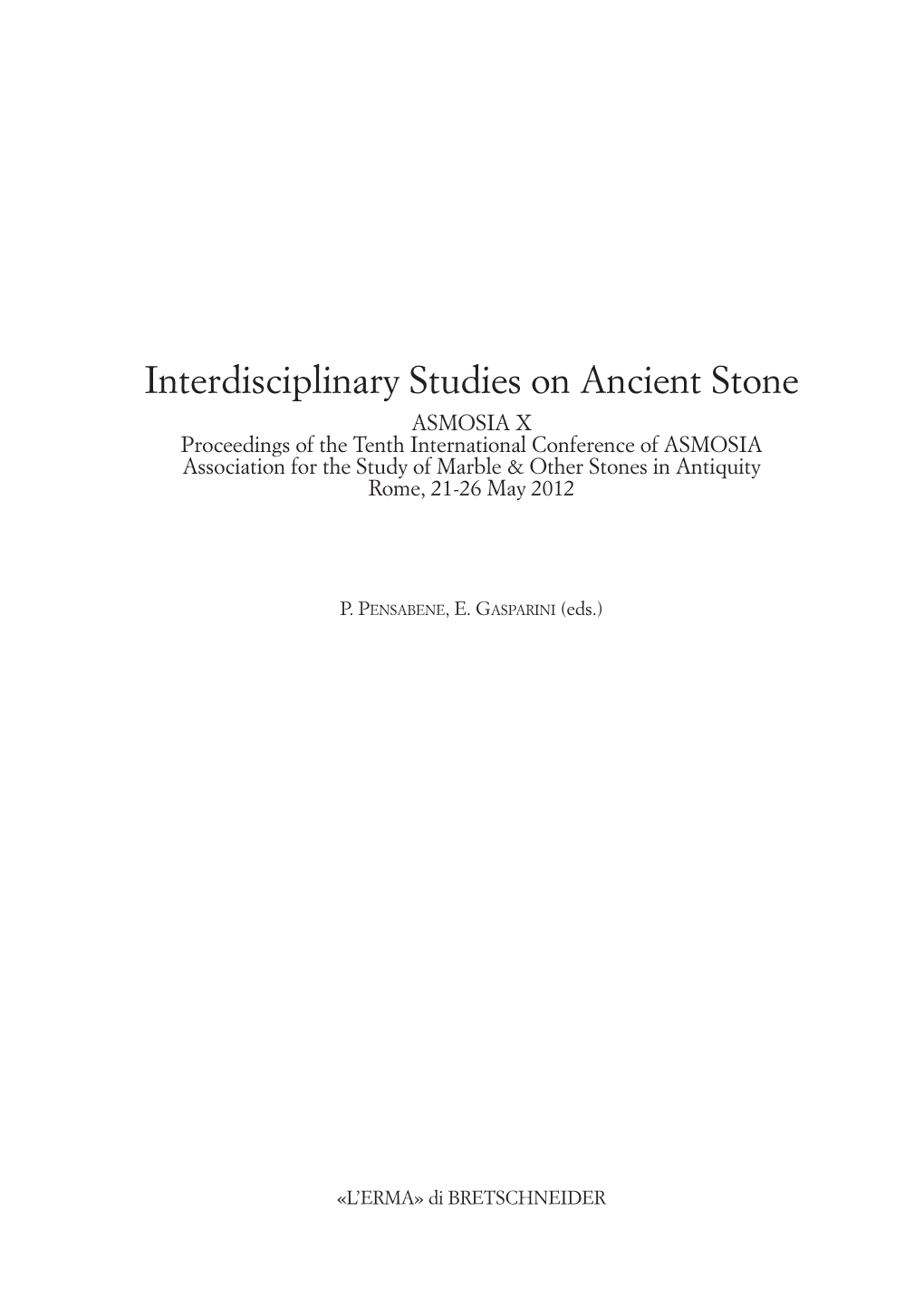 Interdisciplinary Studies on Ancient Stone