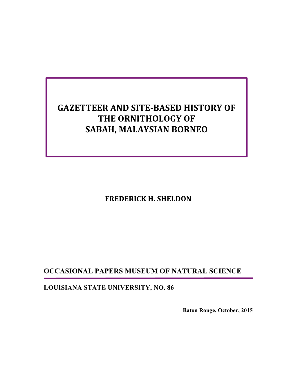 Based History of the Ornithology of Sabah, Malaysian Borneo