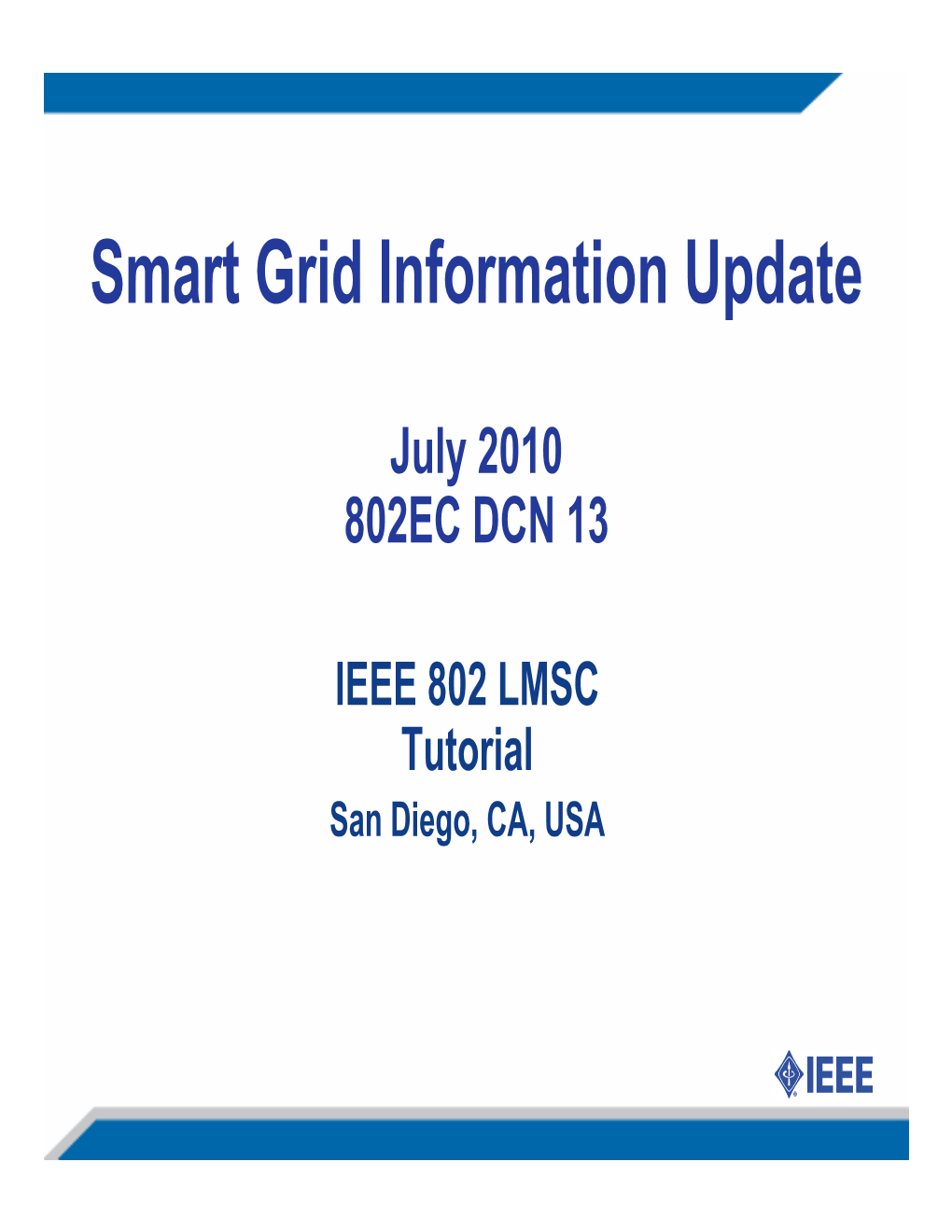 Smart Grid Information Update
