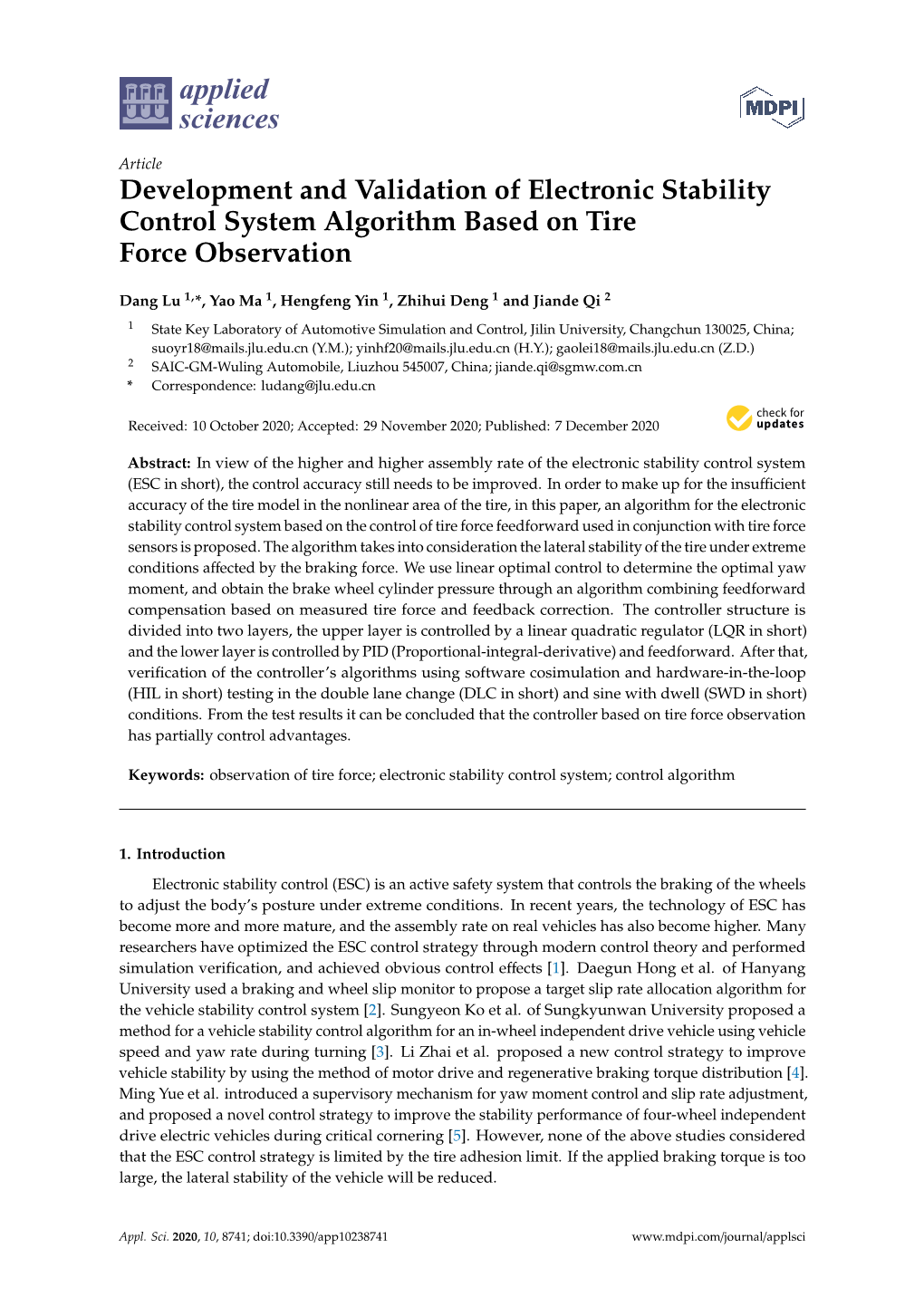 Development and Validation of Electronic Stability Control System Algorithm Based on Tire Force Observation