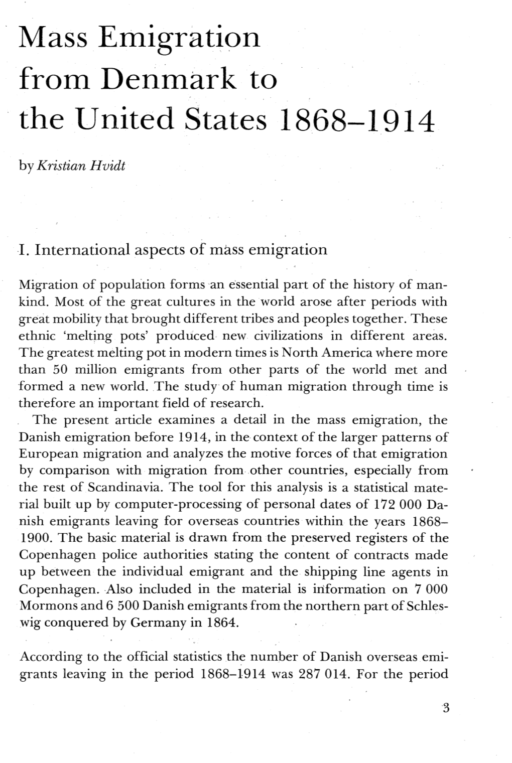 Mass Emigration from Denmark to the United States 1868-1914