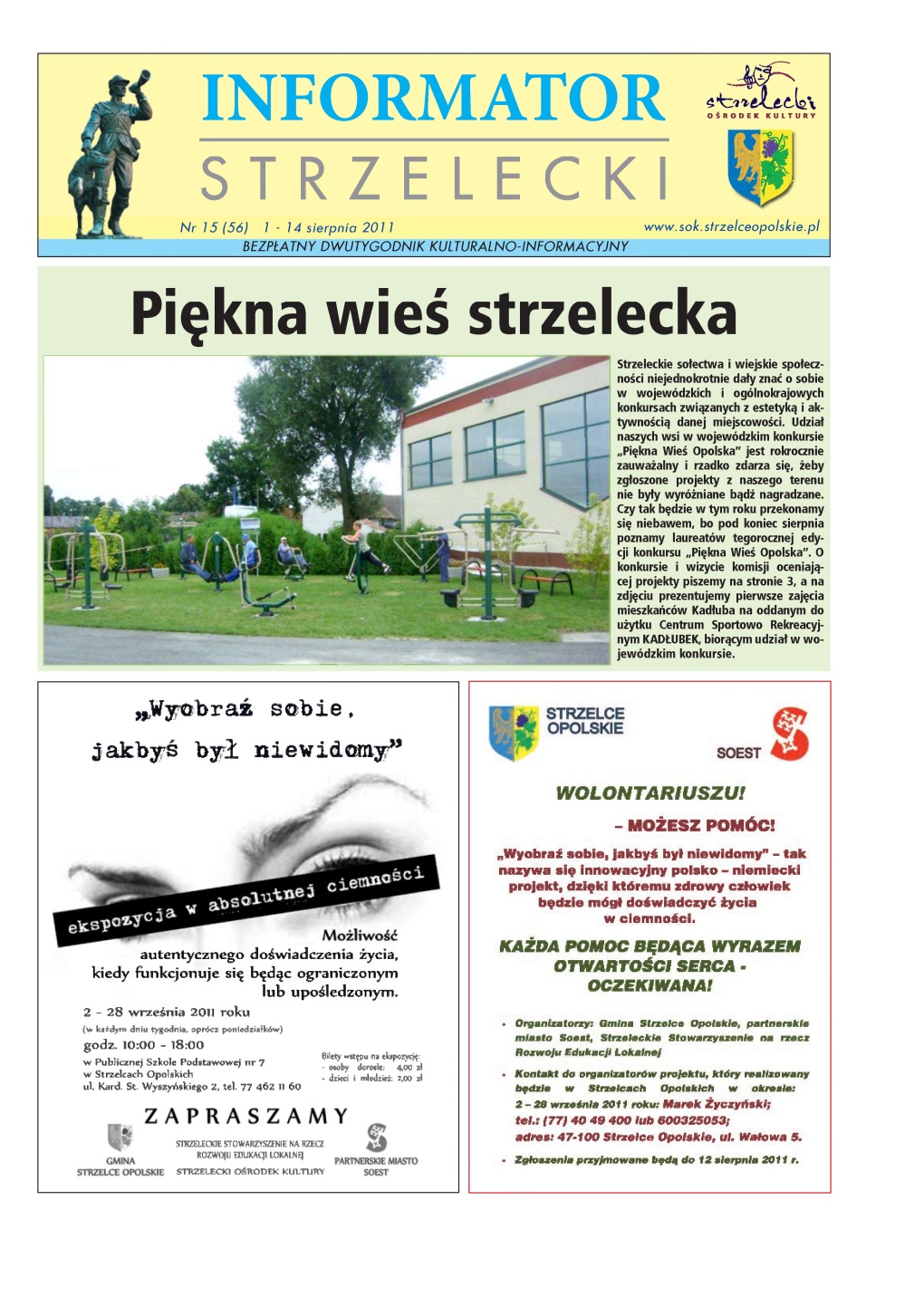 Strzelce Opolskie, Partnerskie (V* Keżdym Dniu Tygodnia, Oprócz Porticdzisiłków) Godz