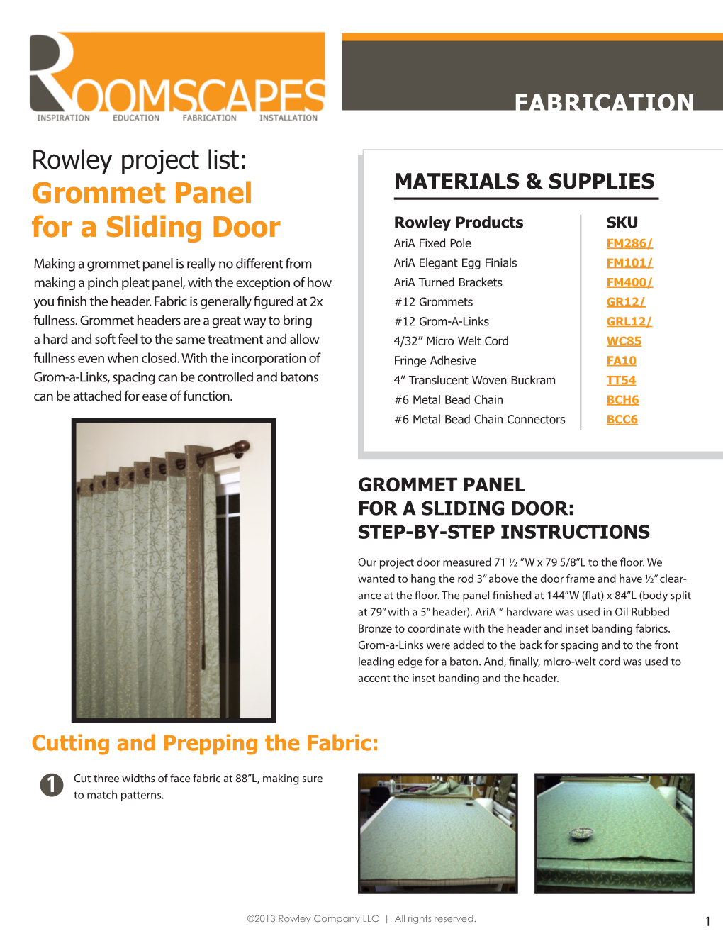 Grommet Panel for a Sliding Door: Step-By-Step Instructions