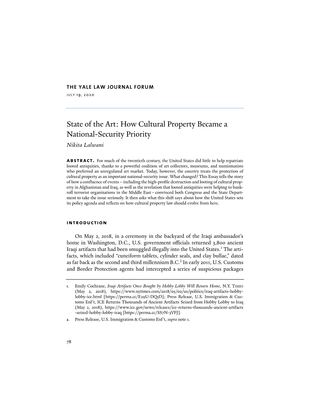 State of the Art: How Cultural Property Became a National-Security Priority Nikita Lalwani Abstract