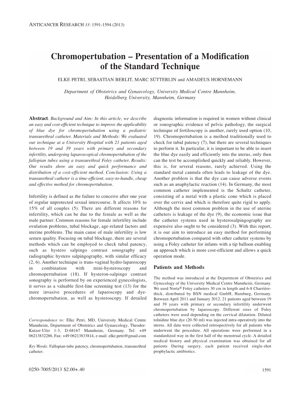 Chromopertubation – Presentation of a Modification of the Standard Technique