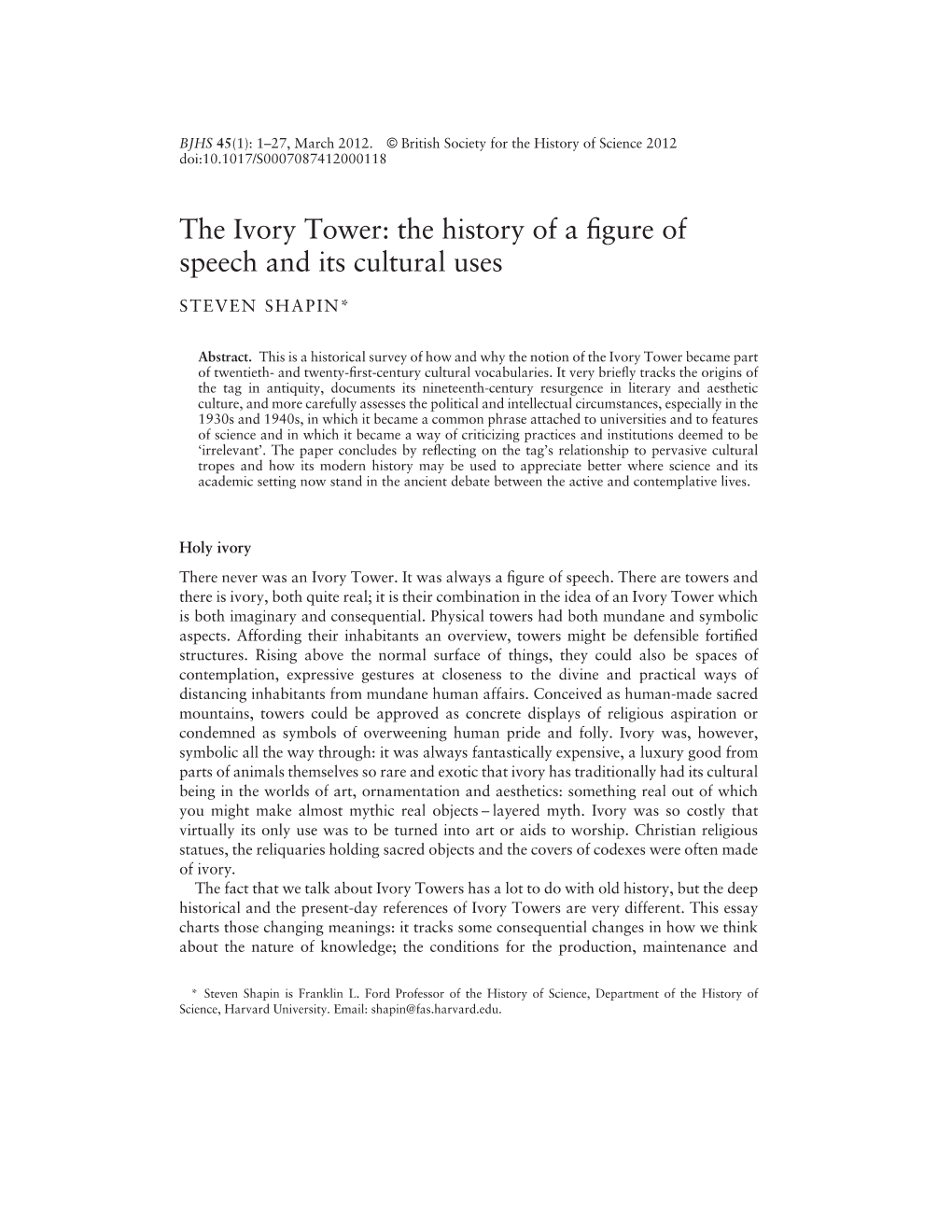 The Ivory Tower: the History of a ﬁgure of Speech and Its Cultural Uses