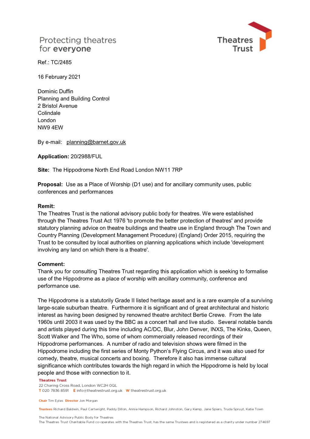 Ref.: TC/2485 16 February 2021 Dominic Duffin Planning and Building Control 2 Bristol Avenue Colindale London NW9 4EW by E